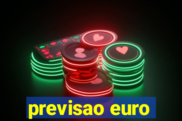 previsao euro